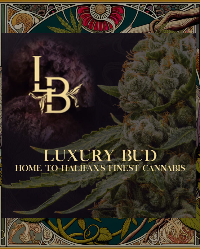 Luxury Bud - Halifax Dispensary